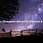 Question : Comment donner le biberon à un veau